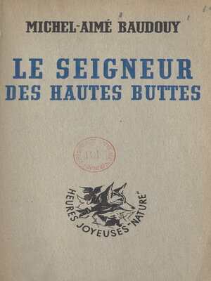cover image of Le seigneur des Hautes-Buttes